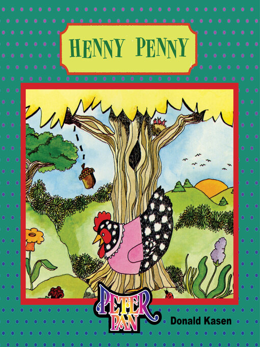 Title details for Henny Penny by Donald Kasen - Available